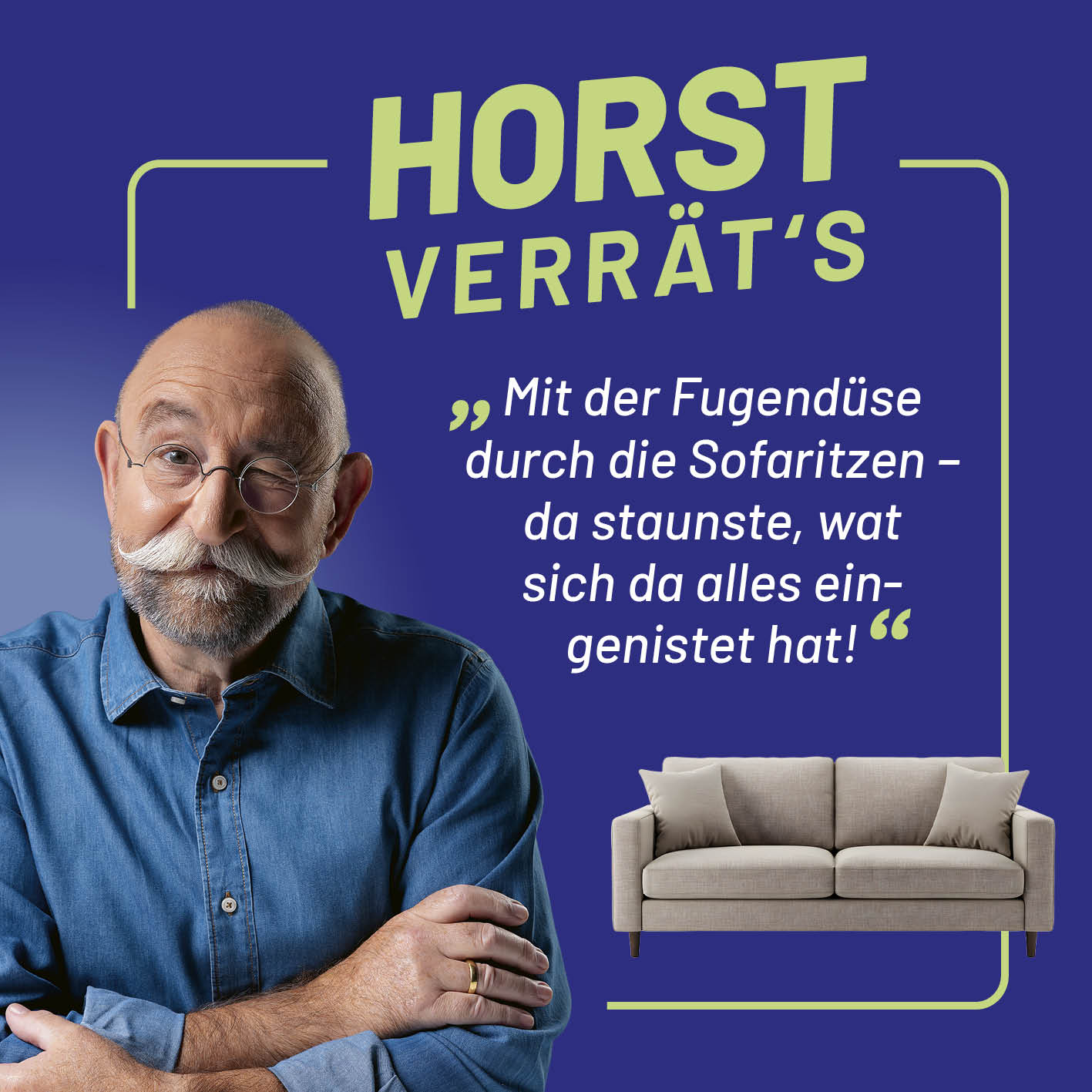Waschsauger & Polsterreiniger Gerät mit Horst Lichter Tipp und Sofa-Illustration, Galerieposition 7, quadratisch 1417x1417px.