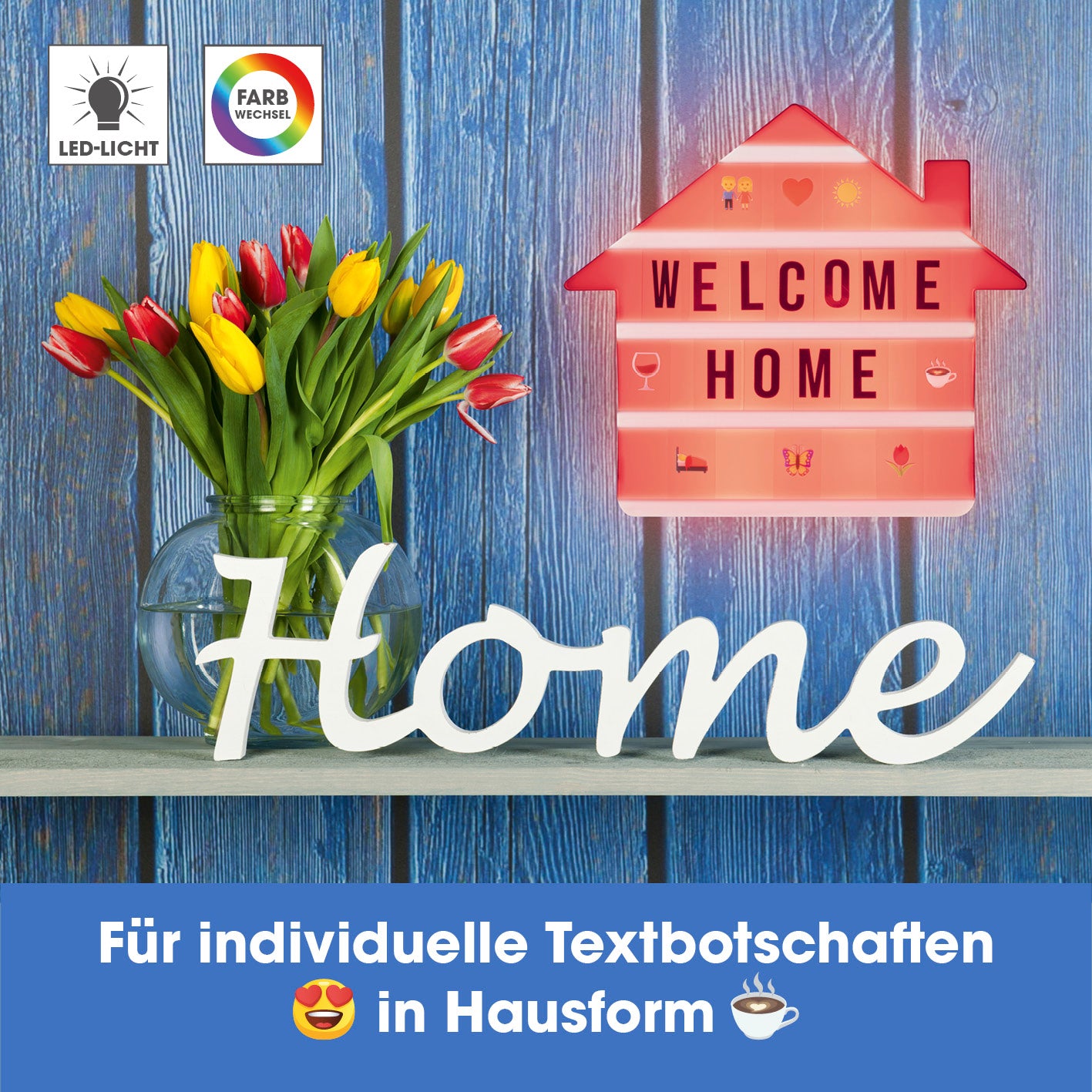 LED-Leuchtkasten Haus - 173 Buchstaben & 150 Moodjis mit Farbwechsel-LED und individueller Textgestaltung in Hausform.