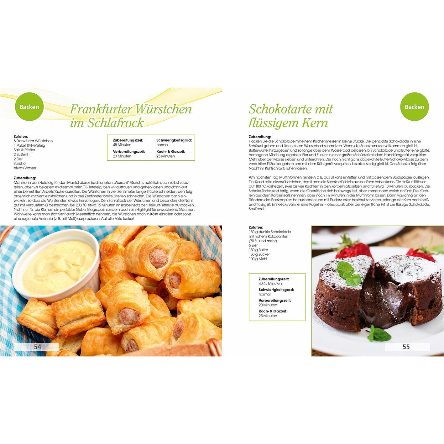 Buch Heißluft-Fritteuse mit 70 Rezepten zeigt Snacks wie Frankfurter Würstchen im Schlafrock und Schokotarte mit flüssigem Kern.