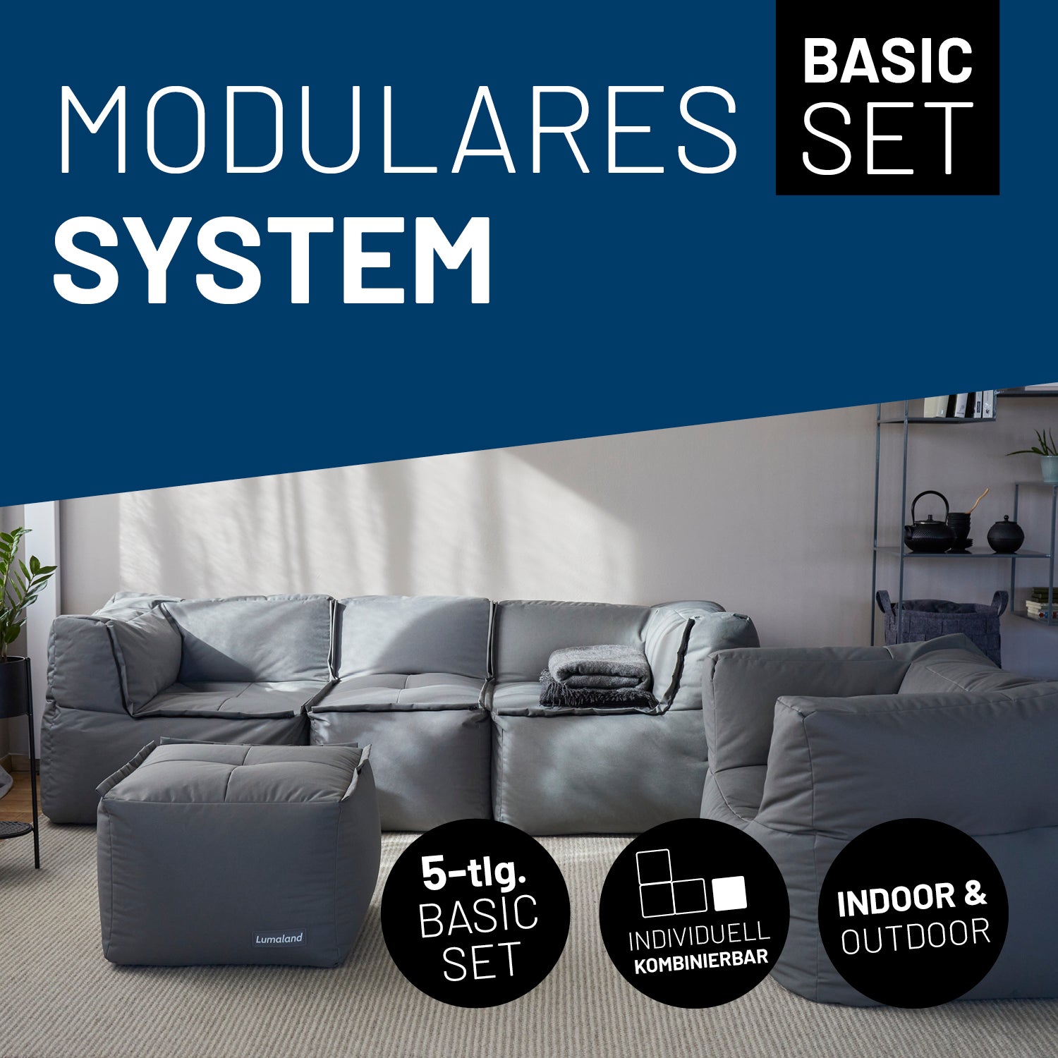 Basic Set (5-tlg.) - Modulares System in Grau, indoor & outdoor, mit extrastarkem Bezug und Mix-&-Fix-Reißverschluss.
