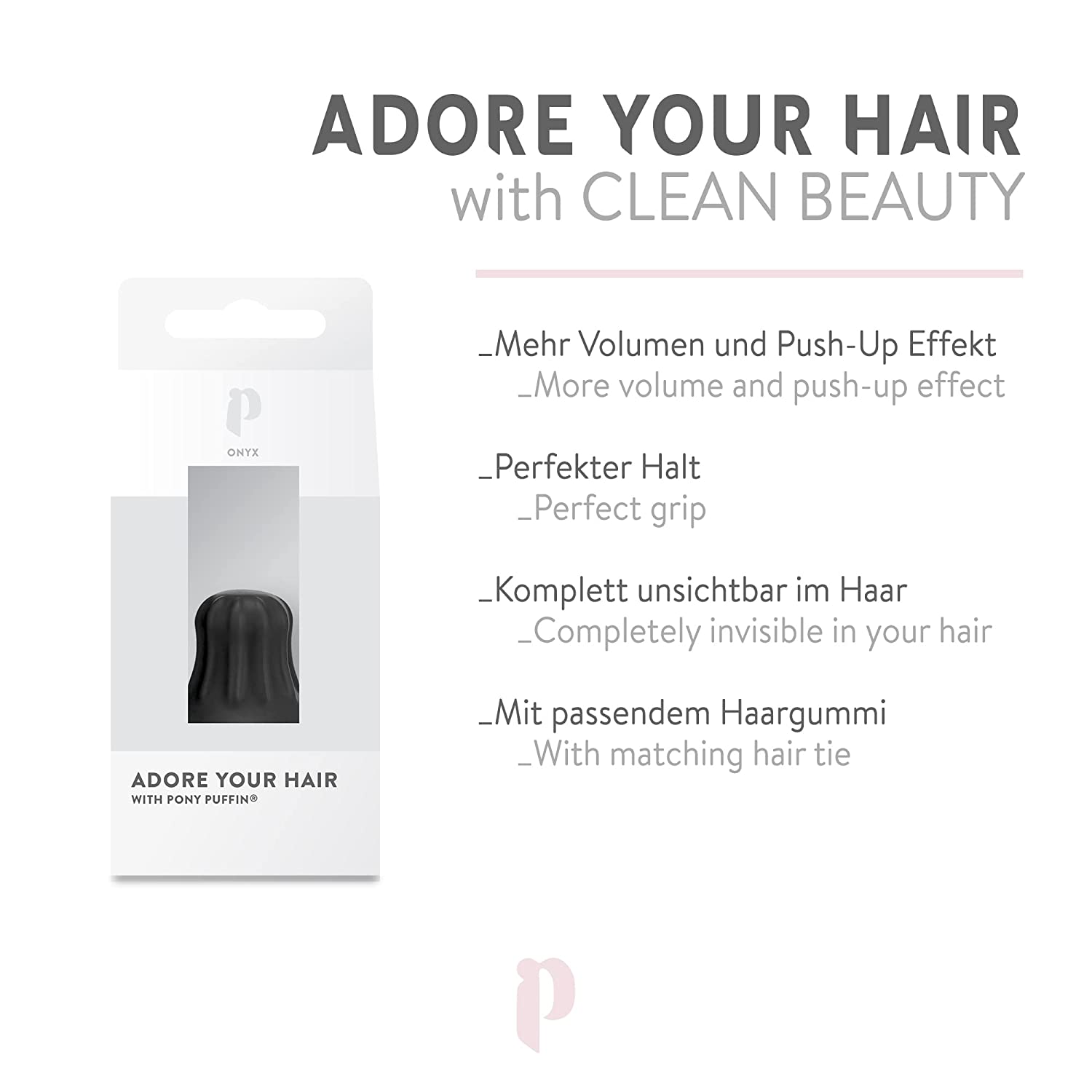 Pony Haarvolumen-Tool mit Push-Up Effekt, unsichtbar im Haar und perfektem Halt, inkl. passendem Haargummi.