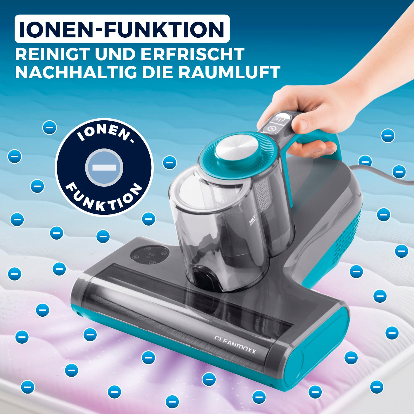 Milbensauger Rotation Power mit Ionen-Funktion reinigt und erfrischt die Raumluft, entfernt effektiv Milben von textilen Oberflächen.