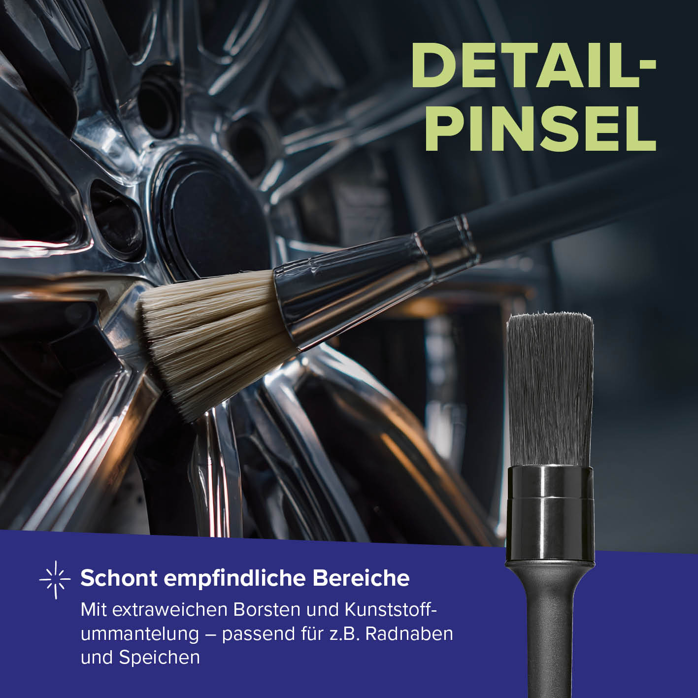 Reinigungsset Felgen – 4-tlg. Detail-Pinsel mit extraweichen Borsten für schonende Reinigung empfindlicher Felgenbereiche.