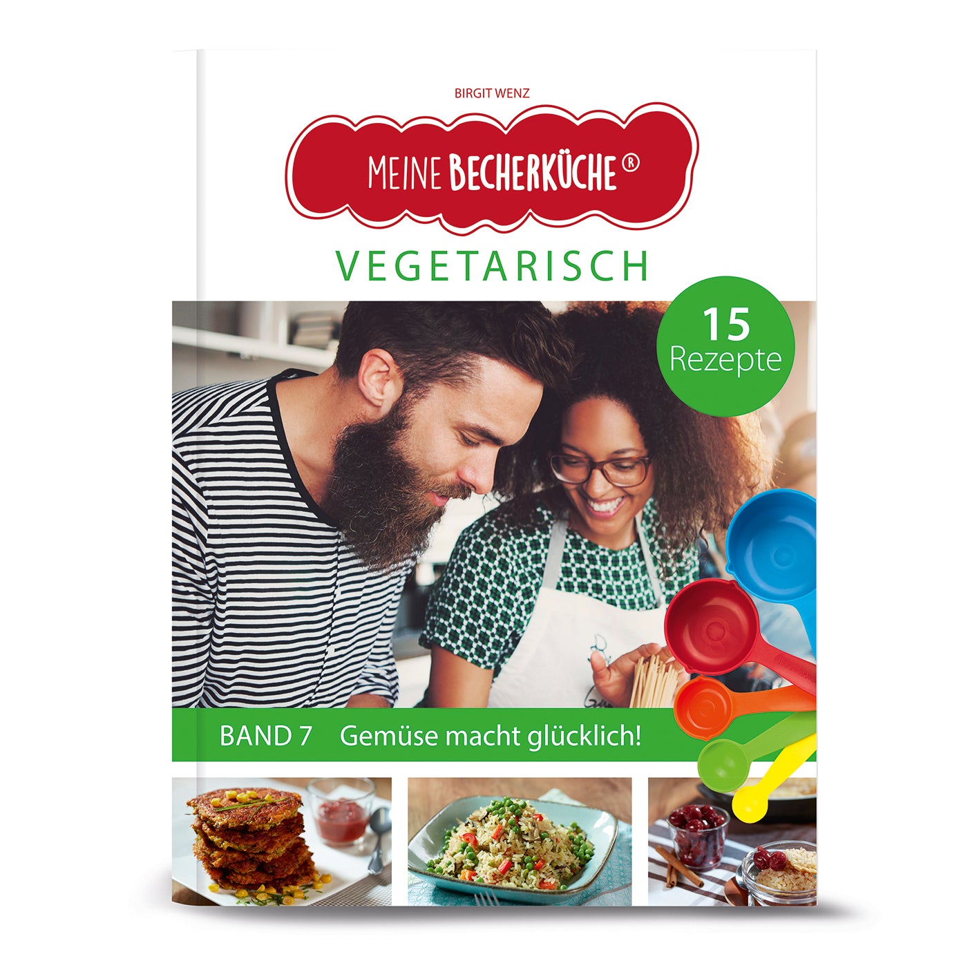 Rezeptbuch (Ergänzungsexemplar ohne Messbecher) - Band 7 - Vegetarisch